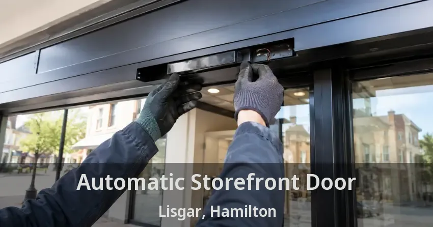Automatic Storefront Door Lisgar, Hamilton - ON