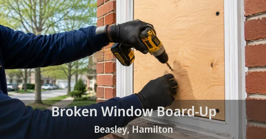 Broken Window Board-Up Beasley, Hamilton - ON