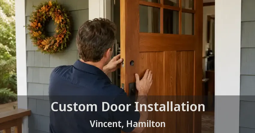 Custom Door Installation Vincent, Hamilton - ON