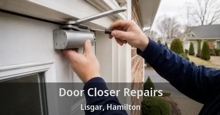 Door Closer Repairs Lisgar, Hamilton - ON