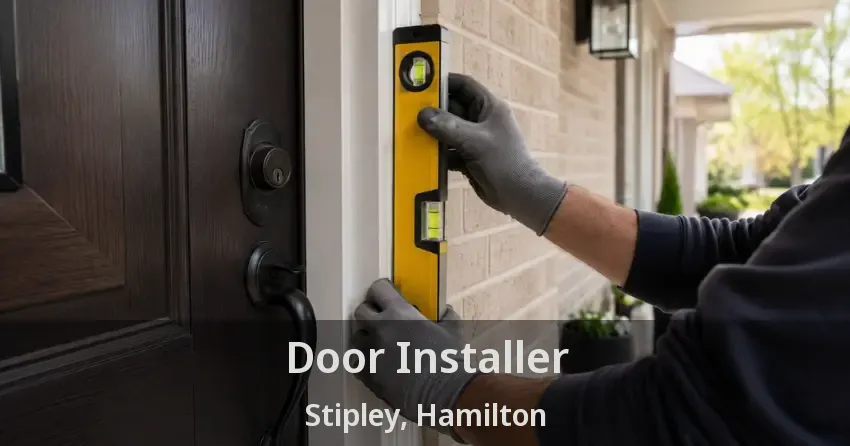 Door Installer Stipley, Hamilton - ON