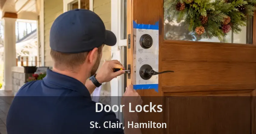 Door Locks St. Clair, Hamilton - ON
