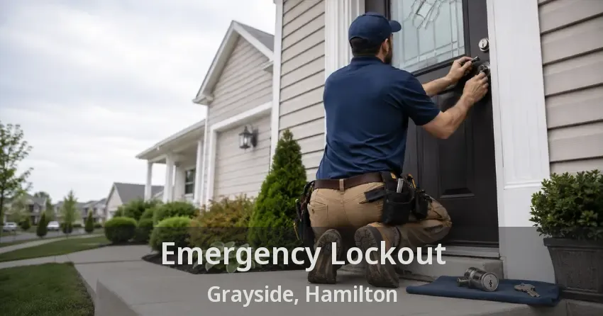 Emergency Lockout Grayside, Hamilton - ON