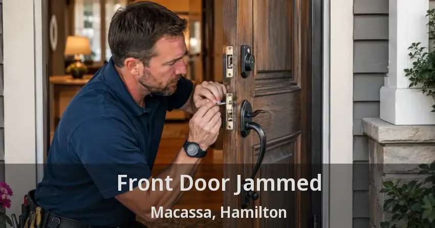 Front Door Jammed Macassa, Hamilton - ON