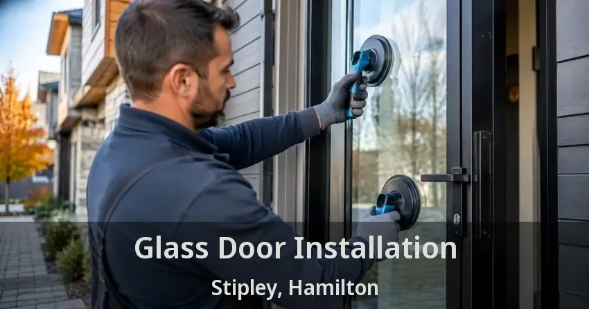 Glass Door Installation Stipley, Hamilton - ON