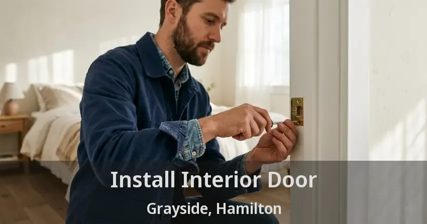 Install Interior Door Grayside, Hamilton - ON