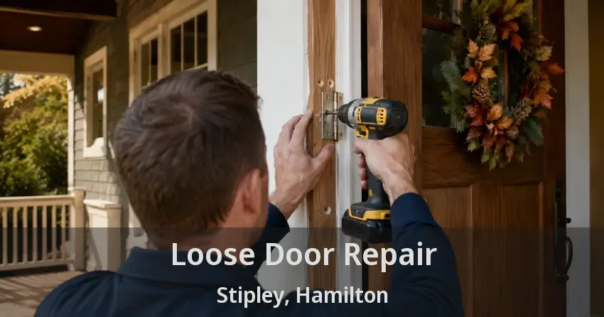 Loose Door Repair Stipley, Hamilton - ON