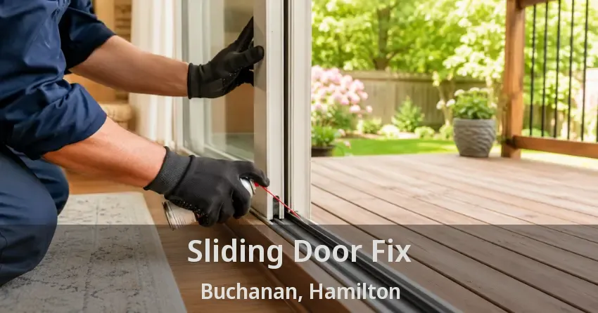 Sliding Door Fix Buchanan, Hamilton - ON